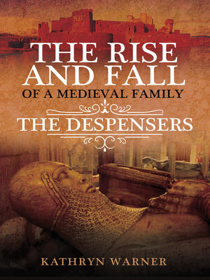 cover image of The Rise and Fall of a Medieval Family